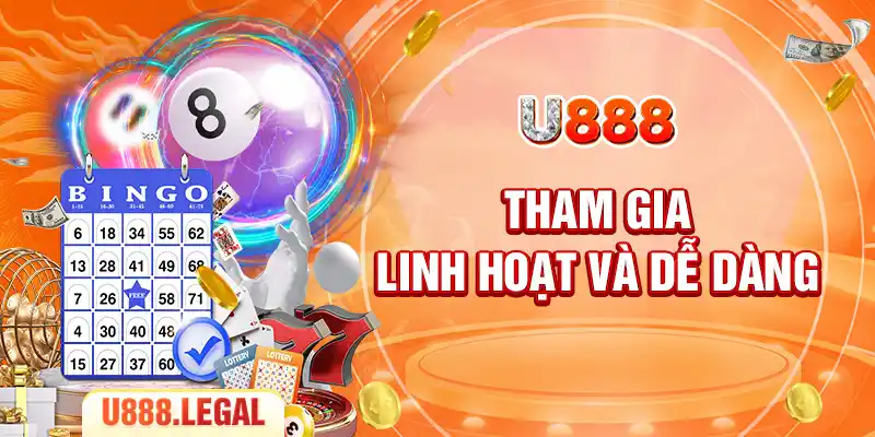Tham gia linh hoạt và dễ dàng