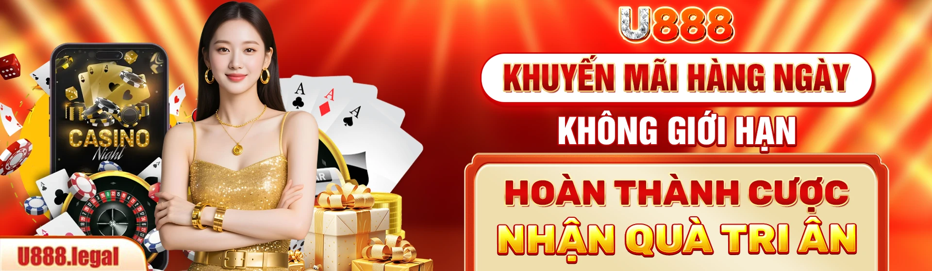 U888 khuyến mãi hàng ngày không giới hạn hoàn thành cược nhận quà tri ân